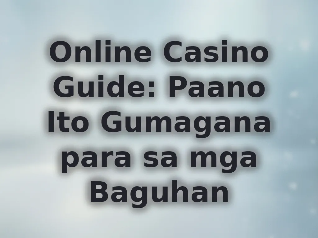 Gambling basics guide